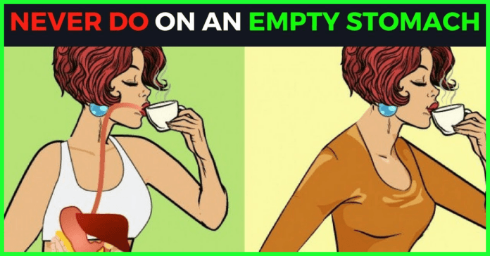 8-Things-You-Should-Never-Do-On-An-Empty-Stomach