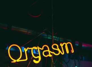 An Orgasm A Day Keeps To Doctor Away – True Or False? Orgasm Chasm neon signage